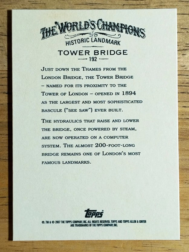 2007 Topps Allen and Ginter #192 Tower Bridge