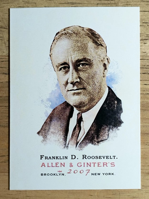 2007 Topps Allen and Ginter #269 Franklin D. Roosevelt