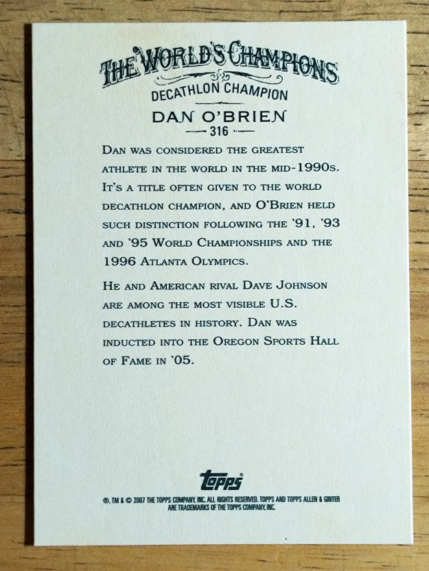 2007 Topps Allen and Ginter #316 Dan O'Brien SP