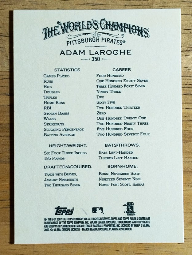 2007 Topps Allen and Ginter #350 Adam LaRoche SP