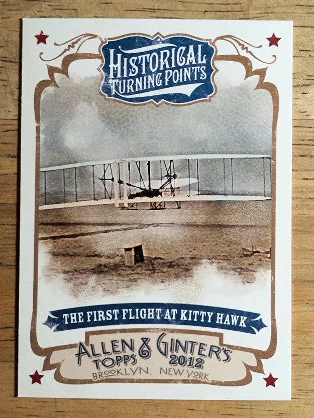 2012 Topps Allen and Ginter Historical Turning Points #HTP15 First at Kitty Hawk