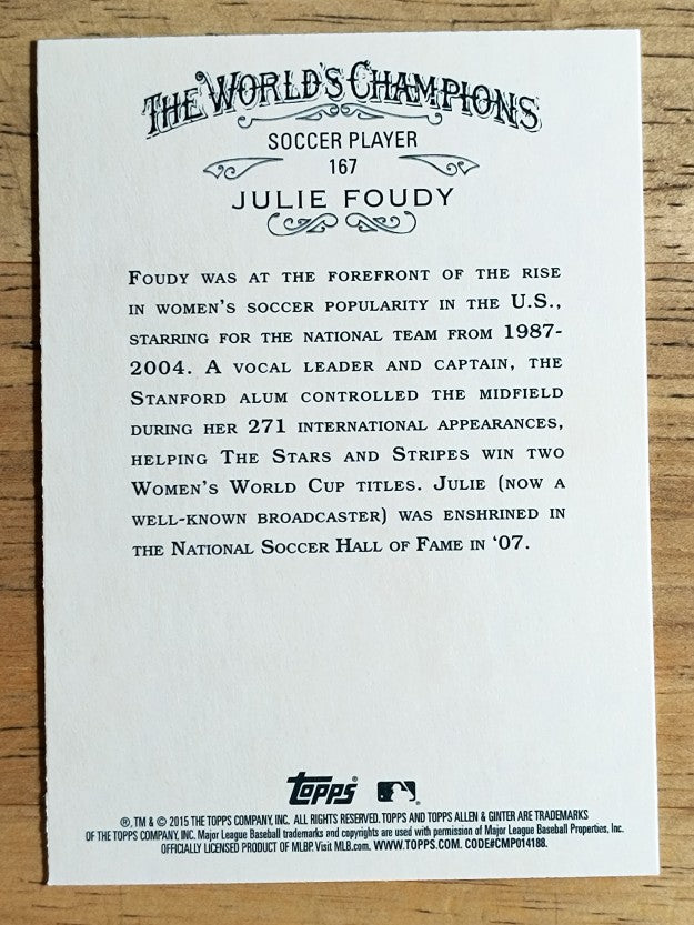 2015 Topps Allen and Ginter #167 Julie Foudy