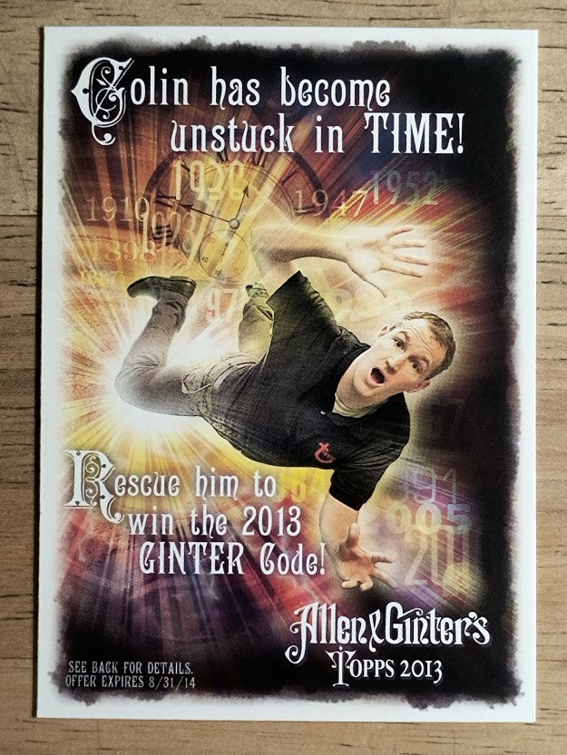 2013 Topps Allen and Ginter Code Breakers #NNO Colin Stuck in Time
