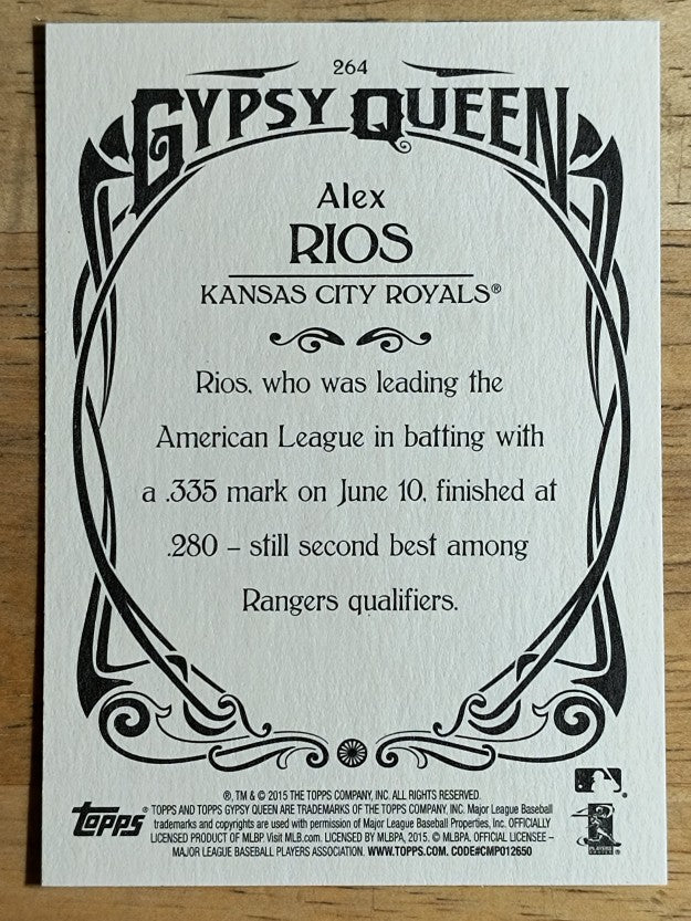 2015 Topps Gypsy Queen #264 Alex Rios