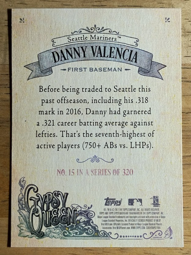 2017 Topps Gypsy Queen #15 Danny Valencia