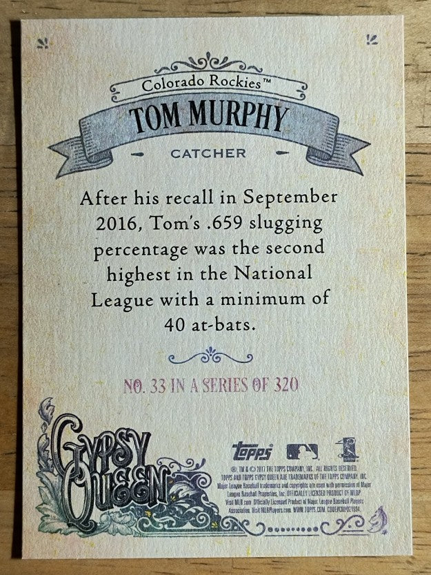 2017 Topps Gypsy Queen #33 Tom Murphy