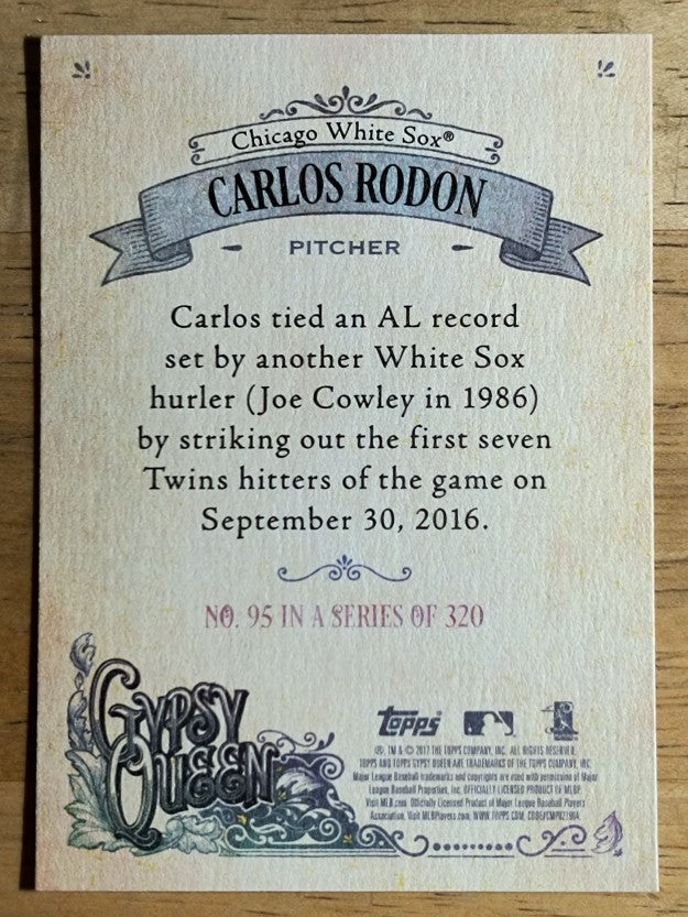 2017 Topps Gypsy Queen #95 Carlos Rodon
