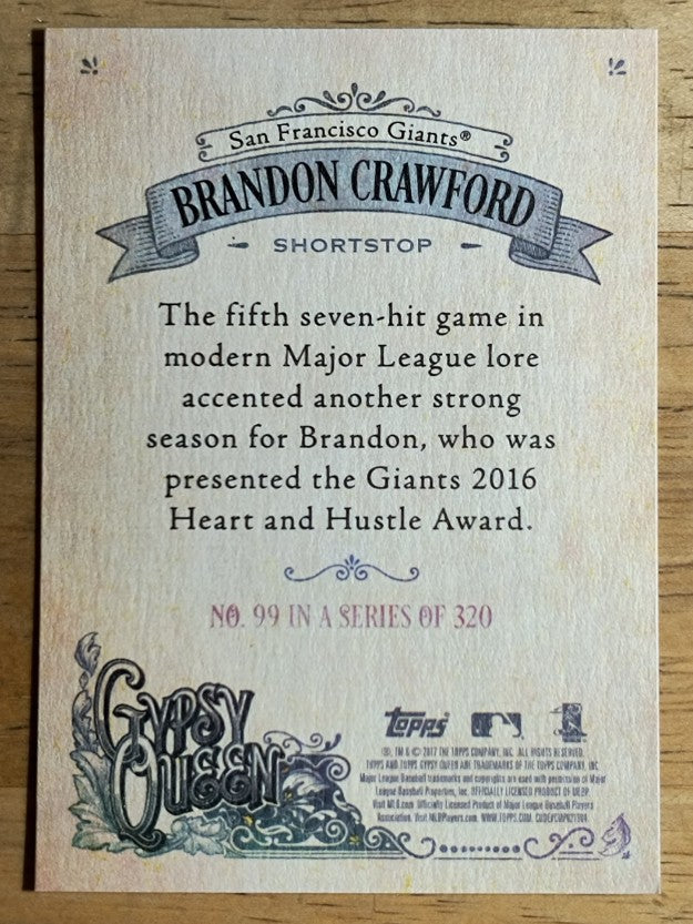 2017 Topps Gypsy Queen #99 Brandon Crawford