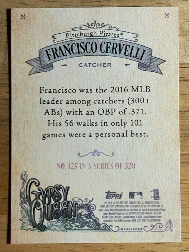 2017 Topps Gypsy Queen #125 Francisco Cervelli