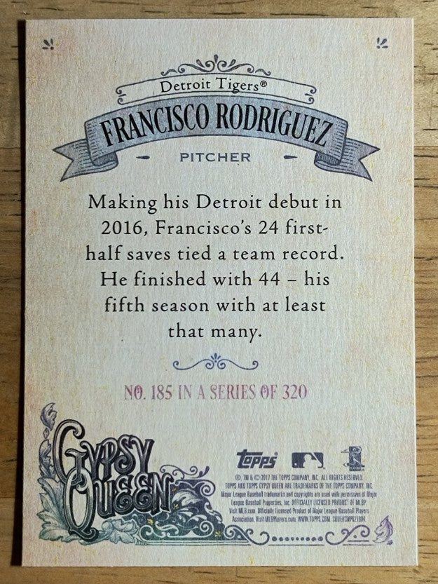 2017 Topps Gypsy Queen #185 Francisco Rodriguez