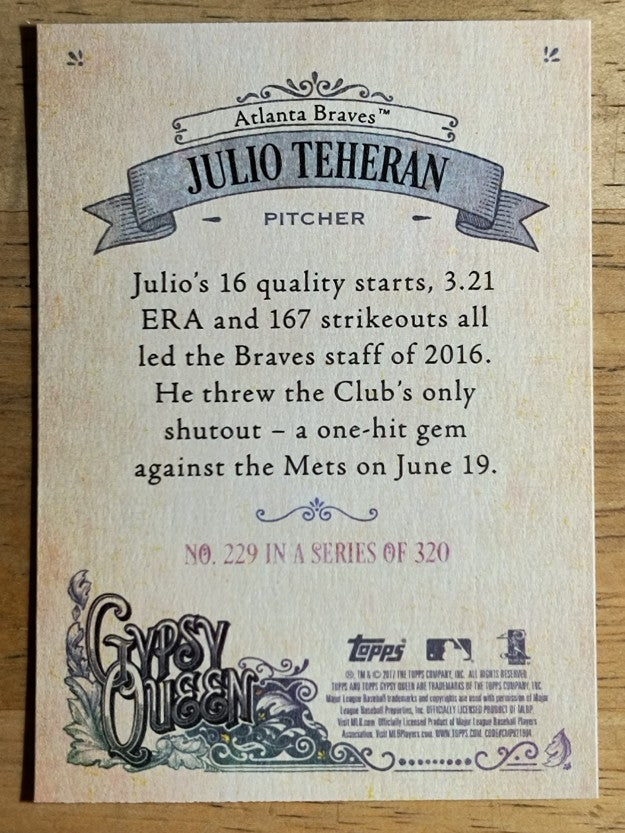 2017 Topps Gypsy Queen #229 Julio Teheran