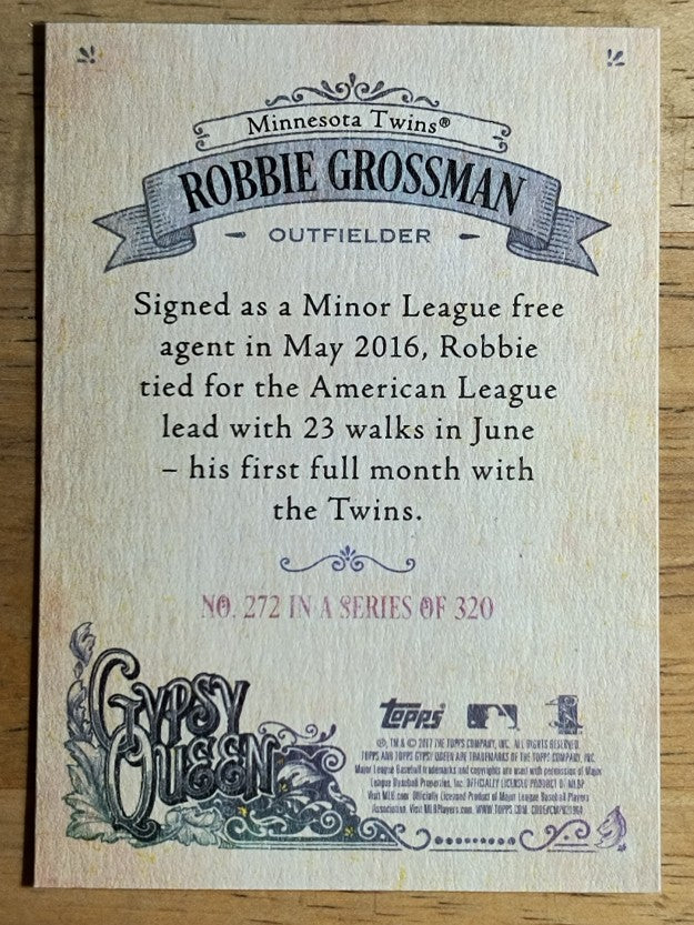 2017 Topps Gypsy Queen #272 Robbie Grossman