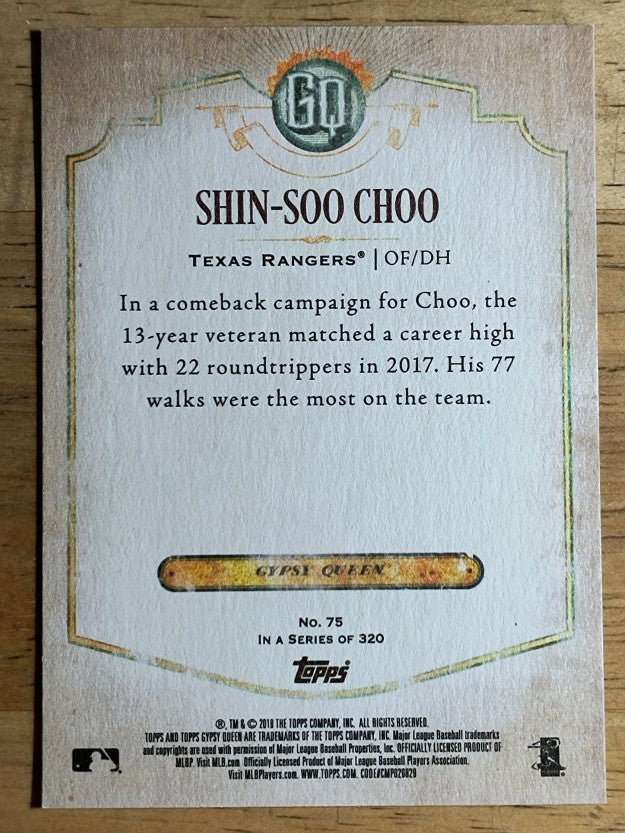 2018 Topps Gypsy Queen Missing Blackplate #75 Shin-Soo Choo