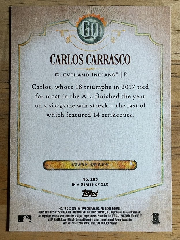 2018 Topps Gypsy Queen Missing Blackplate #285 Carlos Carrasco