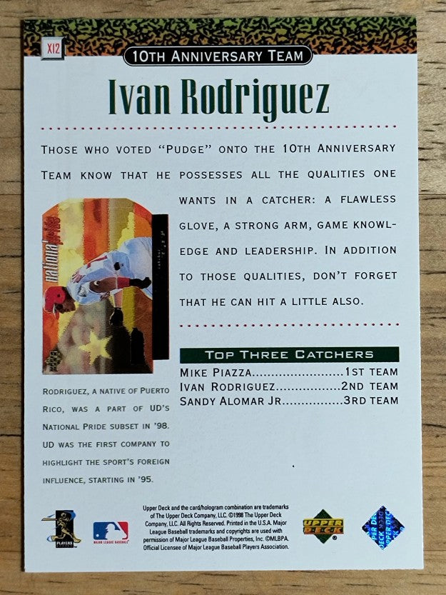 1999 Upper Deck 10th Anniversary Team #X12 Ivan Rodriguez