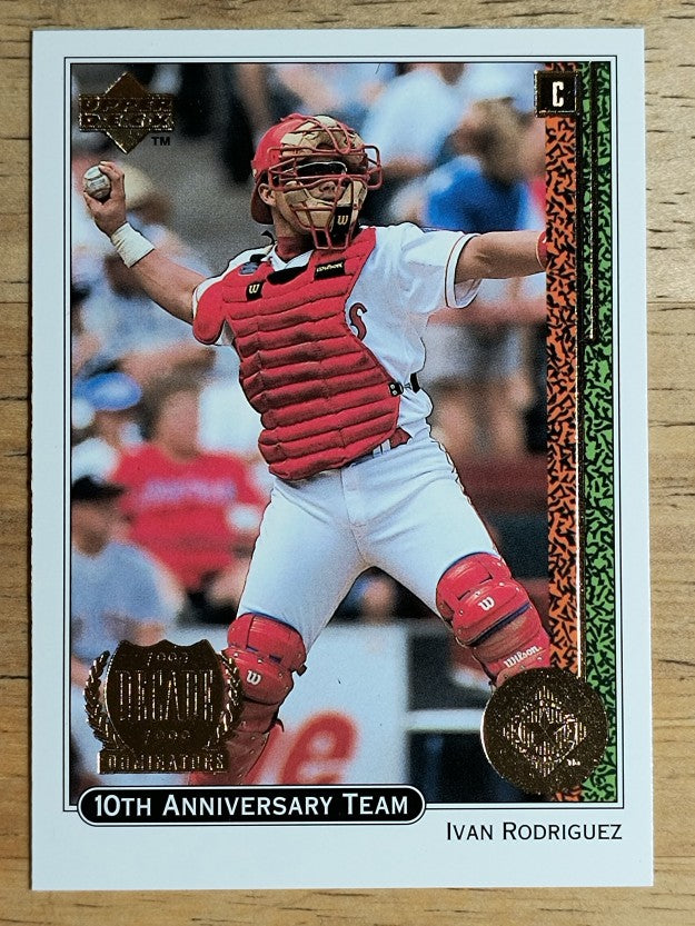 1999 Upper Deck 10th Anniversary Team #X12 Ivan Rodriguez