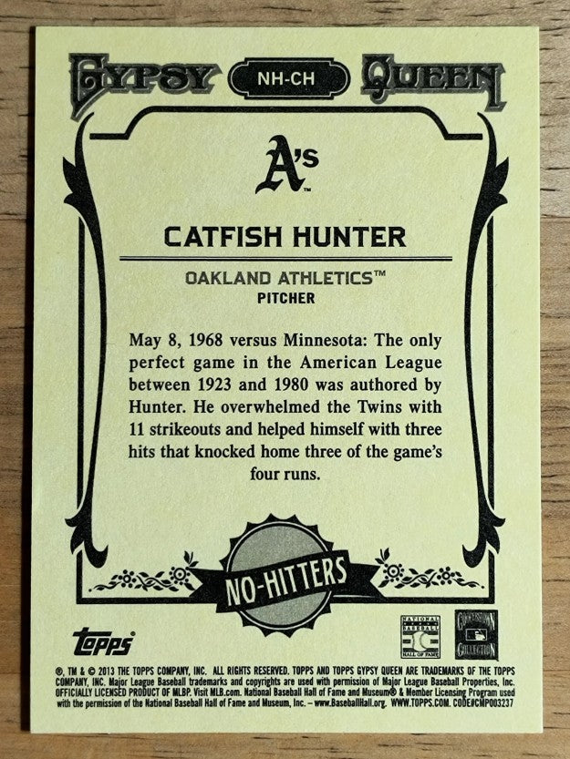 2013 Topps Gypsy Queen No Hitters #CH Catfish Hunter