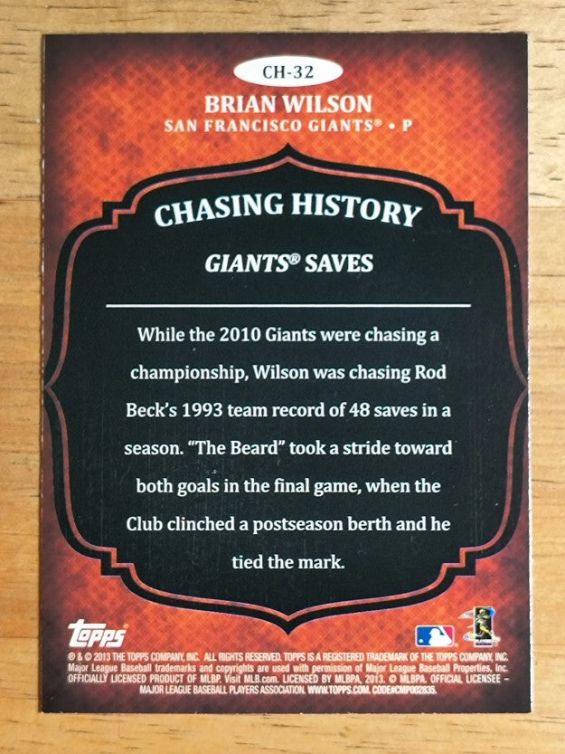 2013 Topps Chasing History Holofoil #CH32 Brian Wilson (NM)