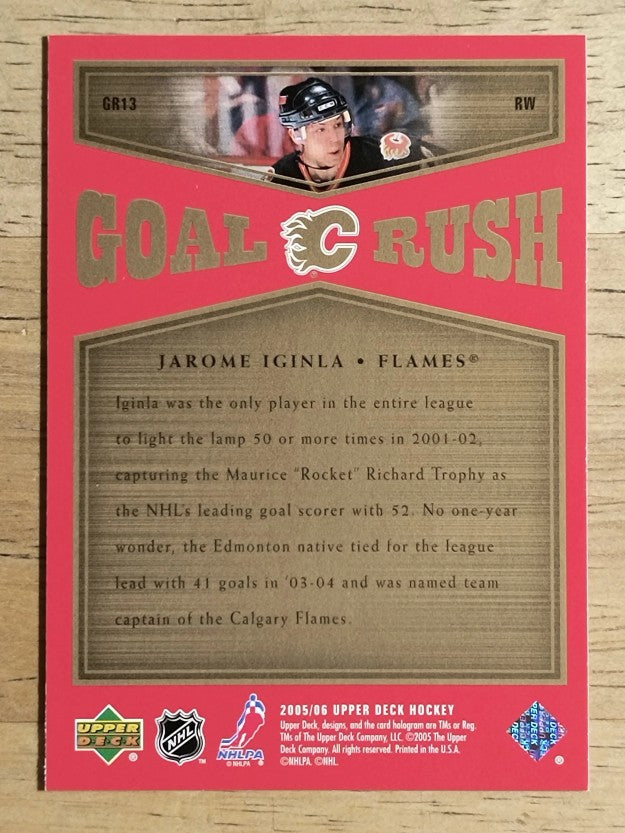 2005-06 Upper Deck Goal Rush #GR13 Jarome Iginla