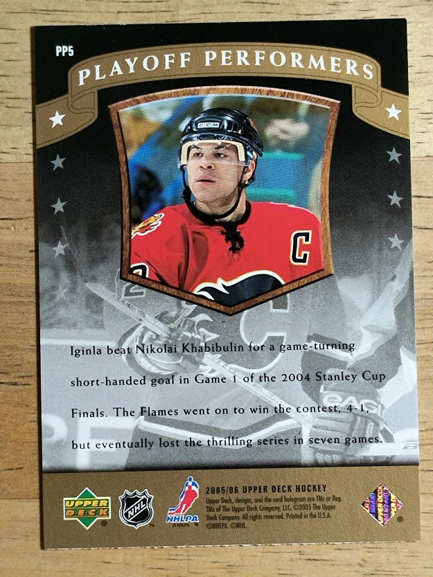 2005-06 Upper Deck Playoff Performers #PP5 Jarome Iginla