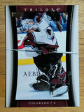 2005-06 Upper Deck Trilogy #22 David Aebischer