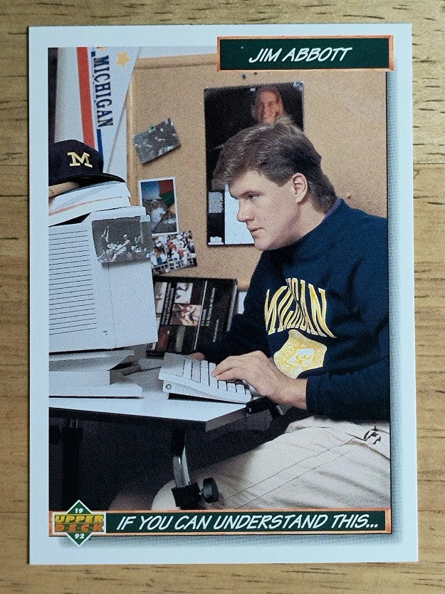 1992 Upper Deck #78 Jim Abbott/Stay In School