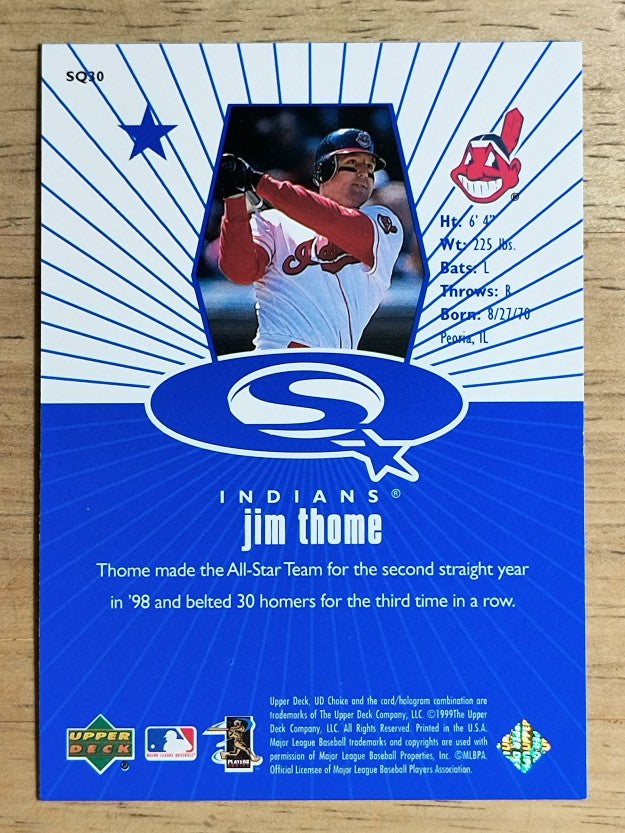 1999 UD Choice StarQuest #30 Jim Thome