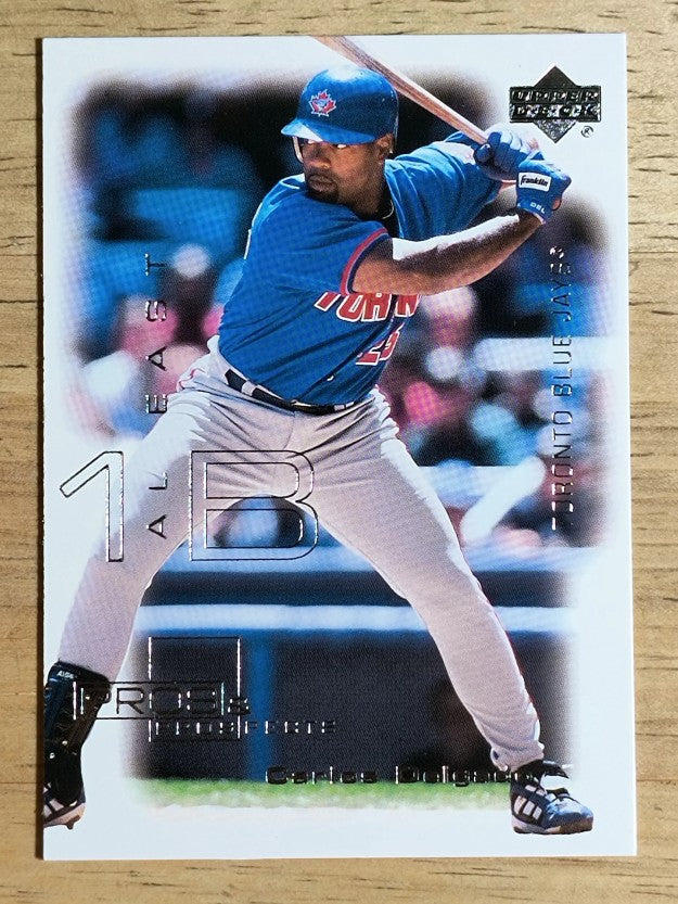 2000 Upper Deck Pros and Prospects #10 Carlos Delgado