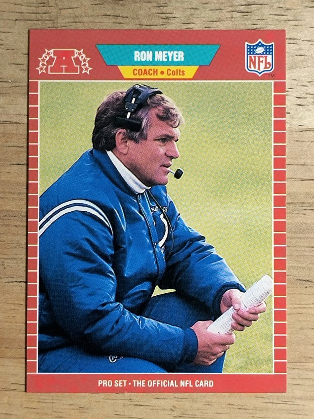 1989 Pro Set #166 Ron Meyer CO