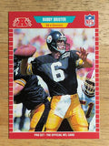 1989 Pro Set #343 Bubby Brister RC