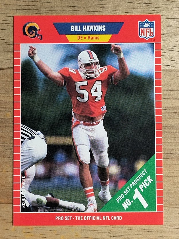 1989 Pro Set #500 Bill Hawkins RC