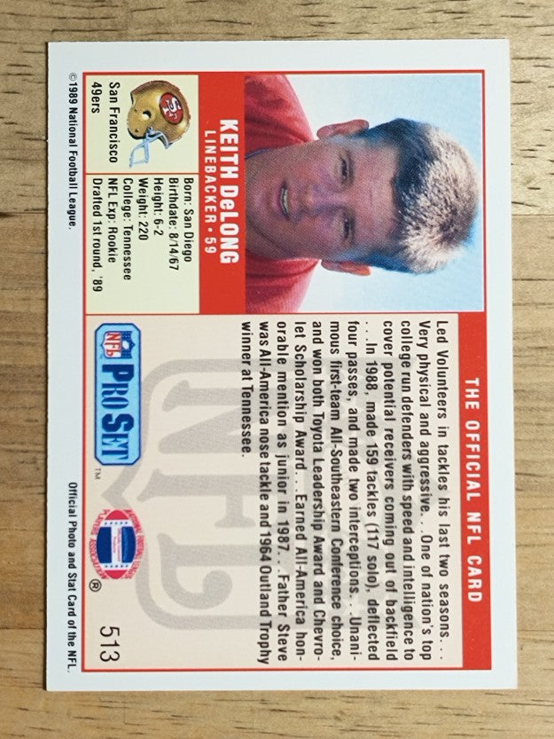 1989 Pro Set #513 Keith DeLong RC