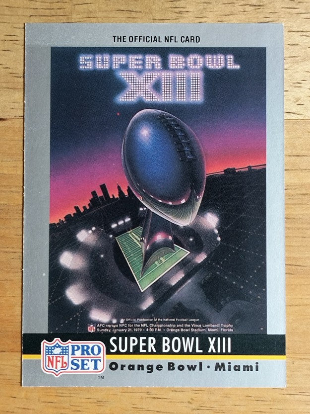 1990 Pro Set Theme Art #13 Super Bowl XIII