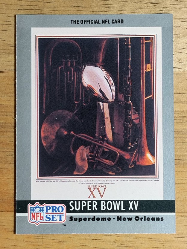 1990 Pro Set Theme Art #15 Super Bowl XV