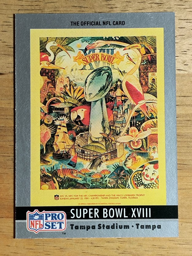 1990 Pro Set Theme Art #18 Super Bowl XVIII