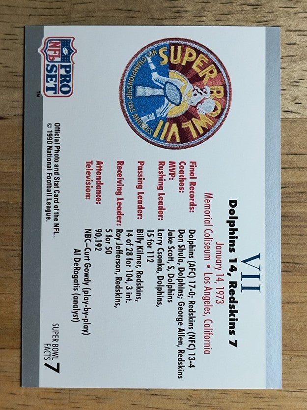 1990-91 Pro Set Super Bowl 160 #7 SB VII Ticket