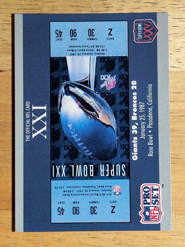 1990-91 Pro Set Super Bowl 160 #21 SB XXI Ticket