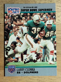 1990-91 Pro Set Super Bowl 160 #40 Larry Csonka