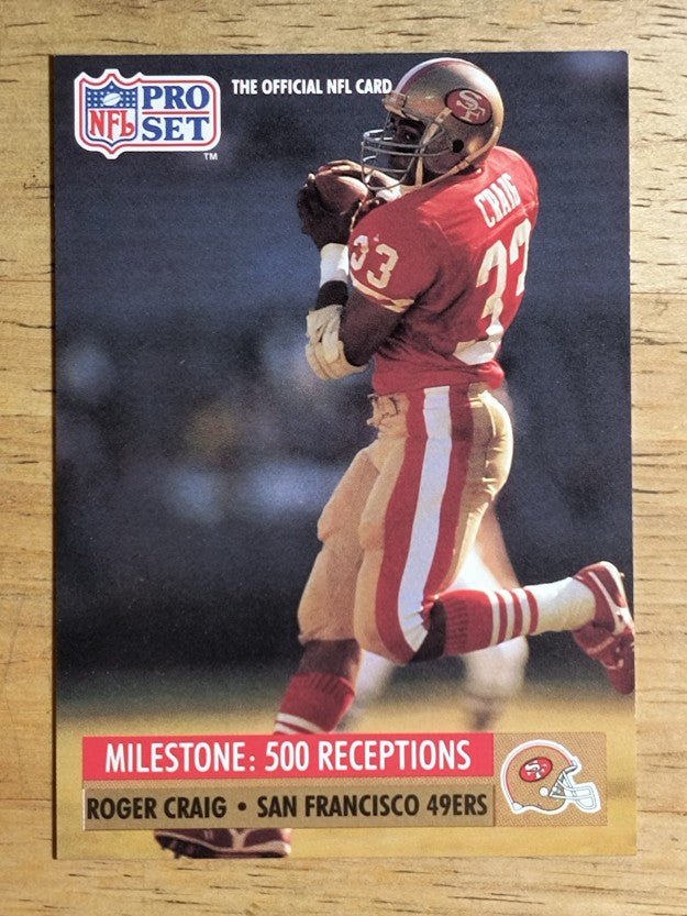 1991 Pro Set #21 Roger Craig ML/Most Career Receptions by RB