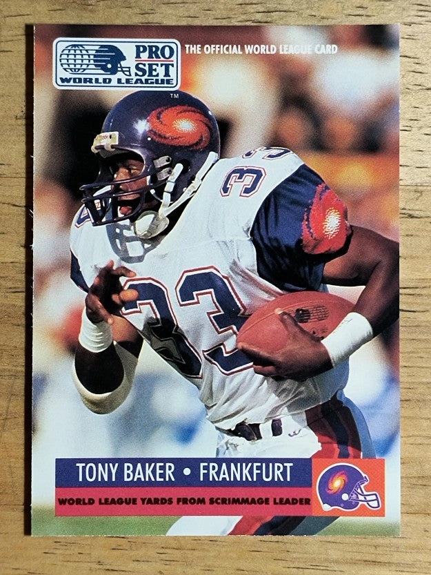 1991 Pro Set #711 Tony Baker LL/Frankfurt Galaxy