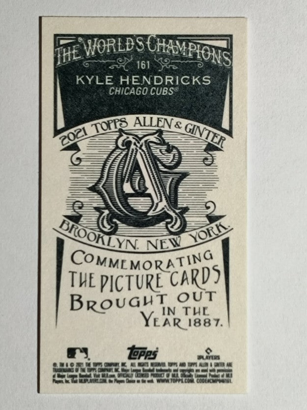 2021 Topps Allen and Ginter Mini A and G Back #161 Kyle Hendricks