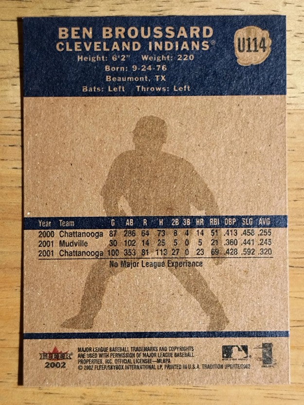 2002 Fleer Tradition Update #U114 Ben Broussard