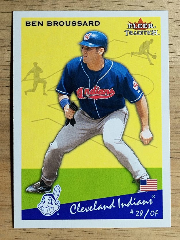 2002 Fleer Tradition Update #U114 Ben Broussard