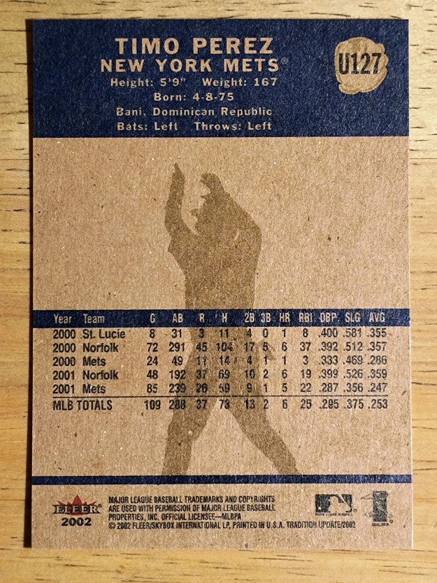 2002 Fleer Tradition Update #U127 Timo Perez