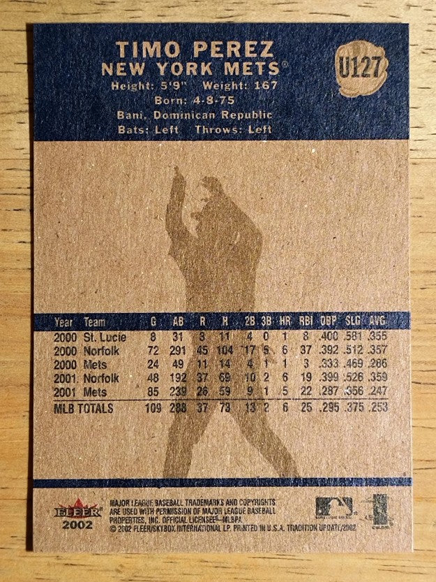 2002 Fleer Tradition Update #U127 Timo Perez