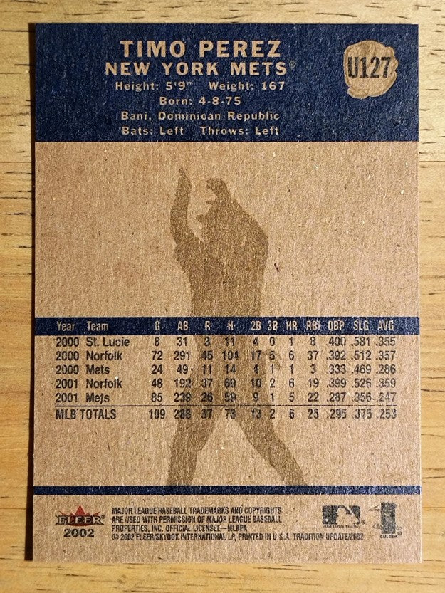 2002 Fleer Tradition Update #U127 Timo Perez