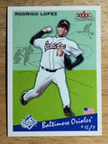 2002 Fleer Tradition Update #U144 Rodrigo Lopez