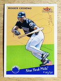 2002 Fleer Tradition Update #U174 Roger Cedeno