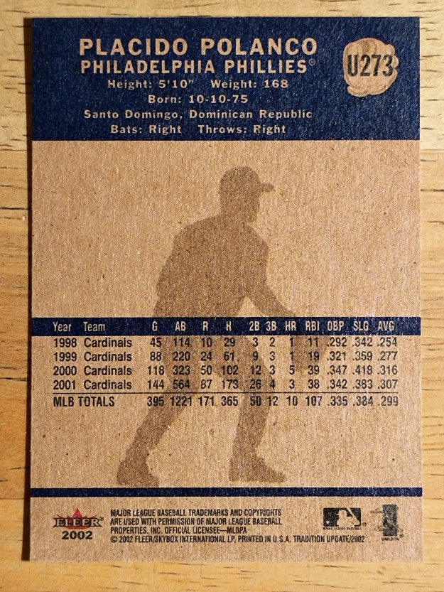 2002 Fleer Tradition Update #U273 Placido Polanco