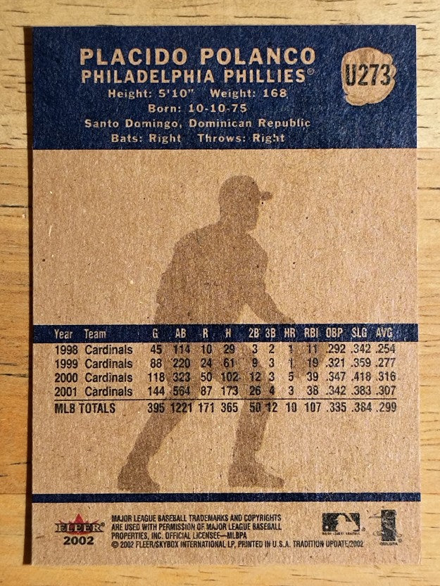 2002 Fleer Tradition Update #U273 Placido Polanco
